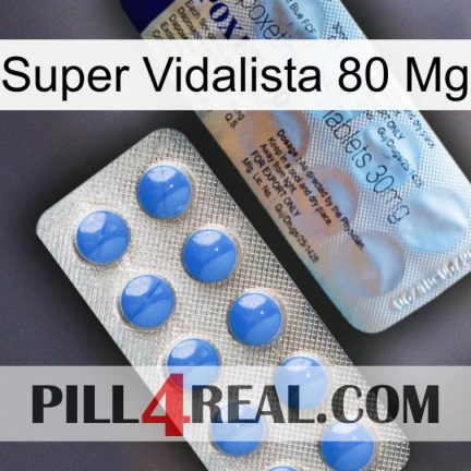 Super Vidalista 80 Mg 39